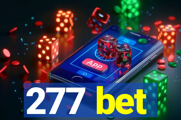 277 bet